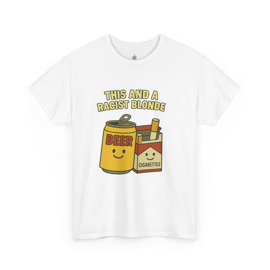 This and a Blonde- Funny Tee